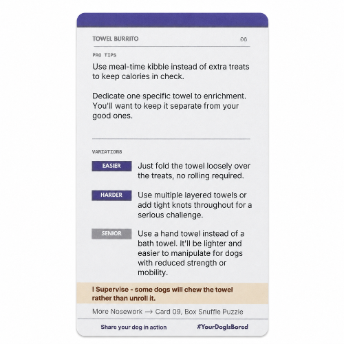 A vertical printed card with a white background and purple header/footer bars, containing instructions and variations for a dog toy or treat-related product titled TOWEL BURRITO. The card includes text such as 'Use meal-time kibble instead of extra treats' and color-coded labels like EASIER, HARDER, and SENIOR.