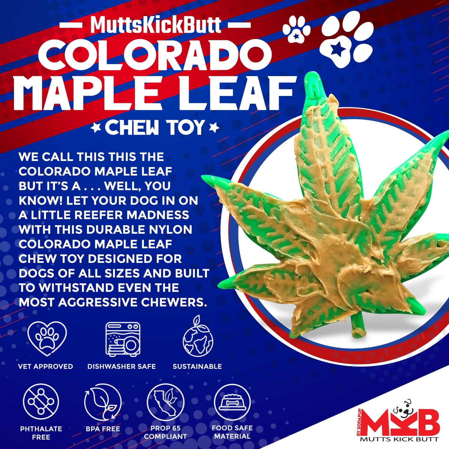 SodaPup Colorado Maple Leaf Nylon Dog Chew Toy Aggressive Chewers | USA Made
